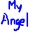 My Angel